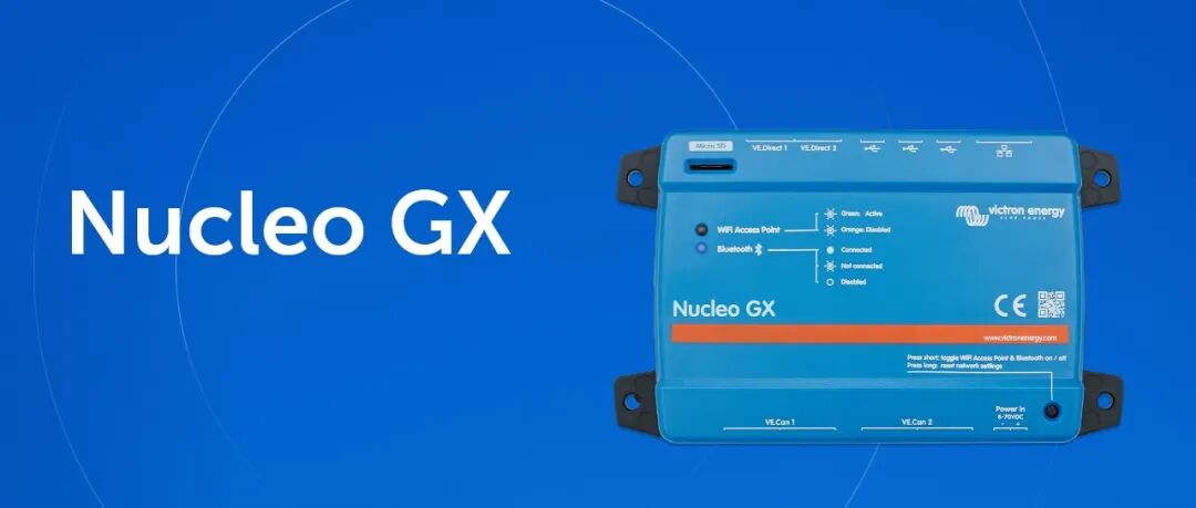 Victron Energy | GX家族新成员：Nucleo GX正式发布